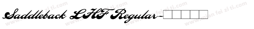 Saddleback LHF Regular字体转换